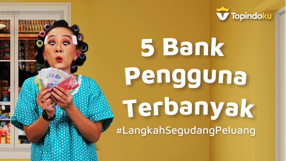 Bank Pengguna Terbanyak