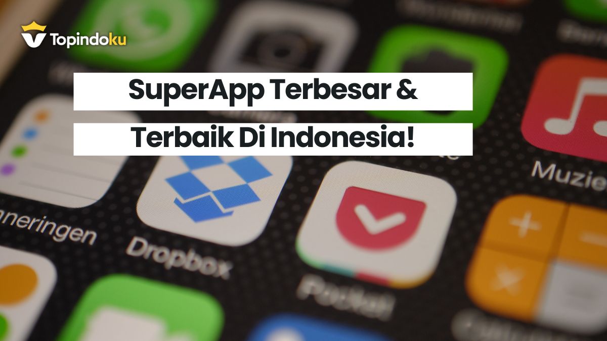 SuperApp Indonesia Terbesar 2025