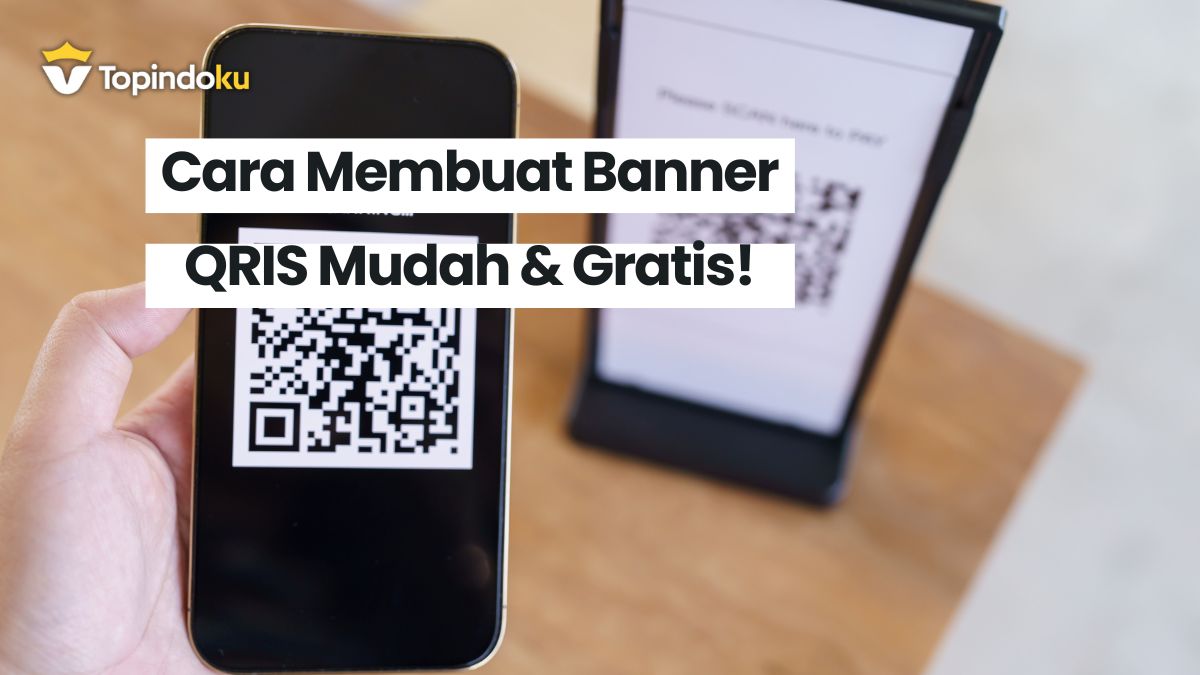 Cara Membuat Banner QRIS Mudah & Gratis!