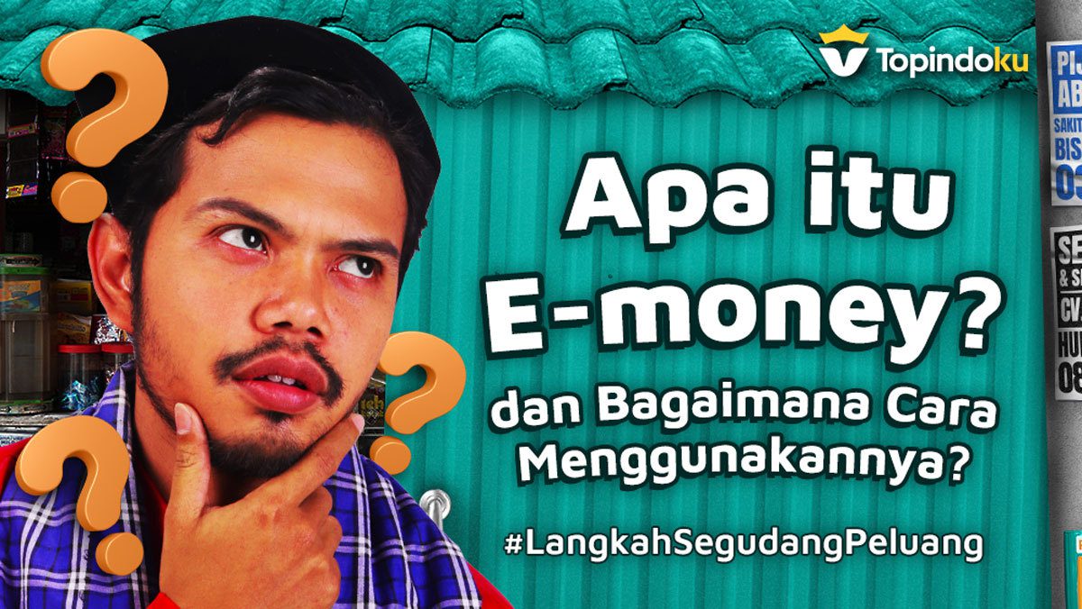 Apa itu e-money