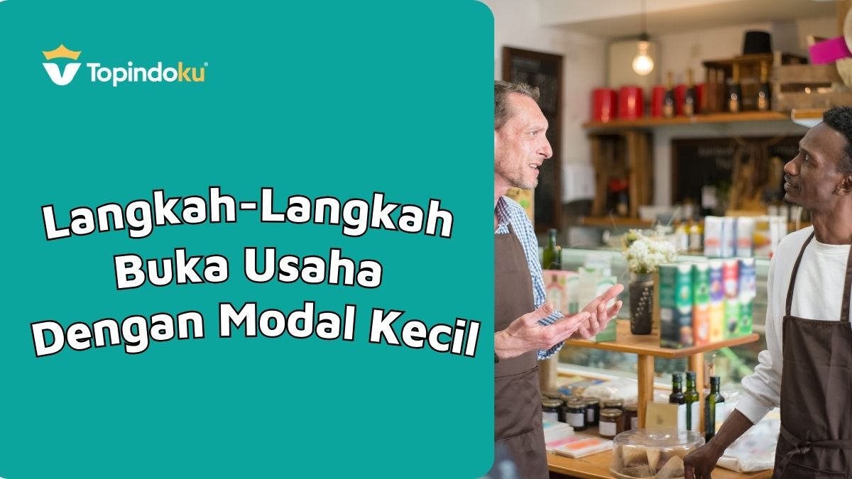 Buka Usaha Dengan Modal Kecil