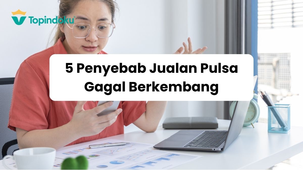Jualan Pulsa Gagal