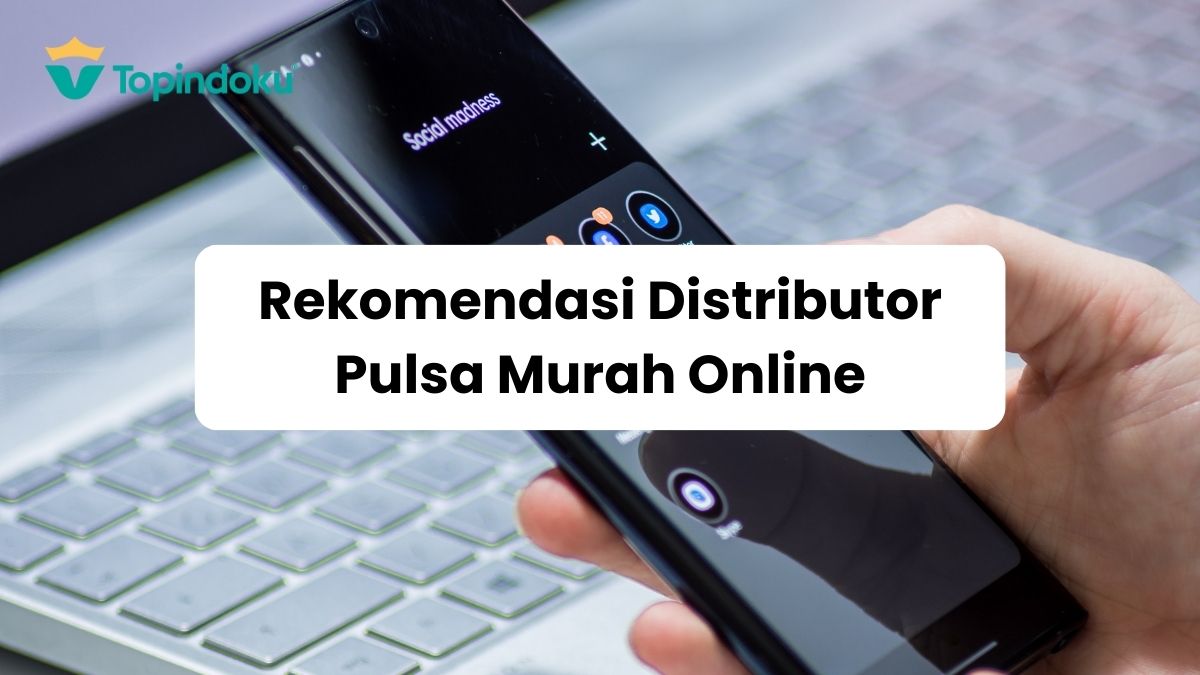 Rekomendasi Distributor Pulsa