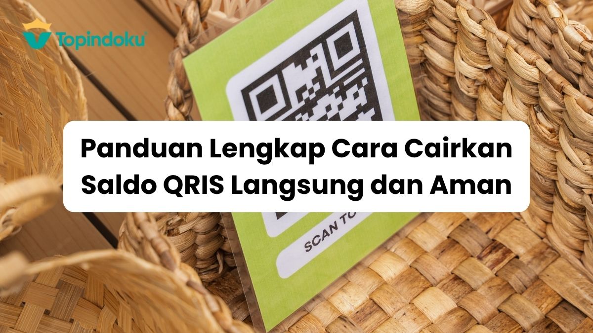 cara cairkan saldo QRIS langsung