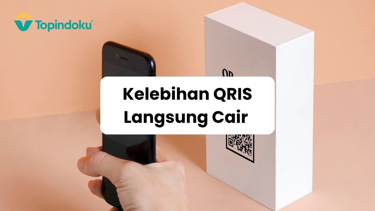 kelebihan QRIS langsung cair