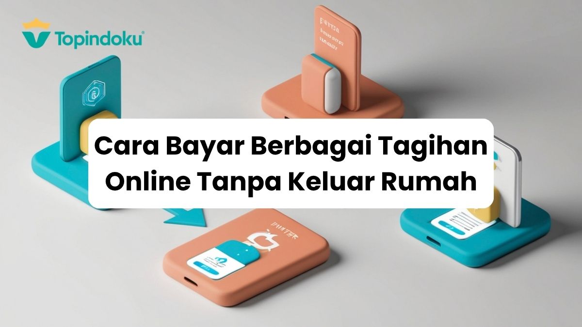 cara bayar tagihan dari rumah